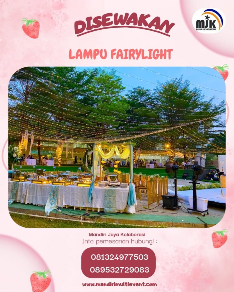 SEWA LAMPU FAIRYLIGHT ELEGAN&MENAWAN