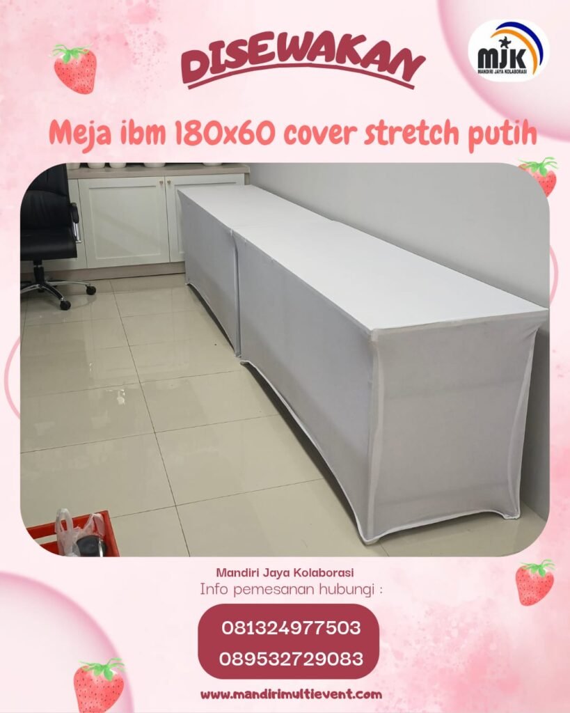 SEWA MEJA IBM COVER STRETCH PUTIH 