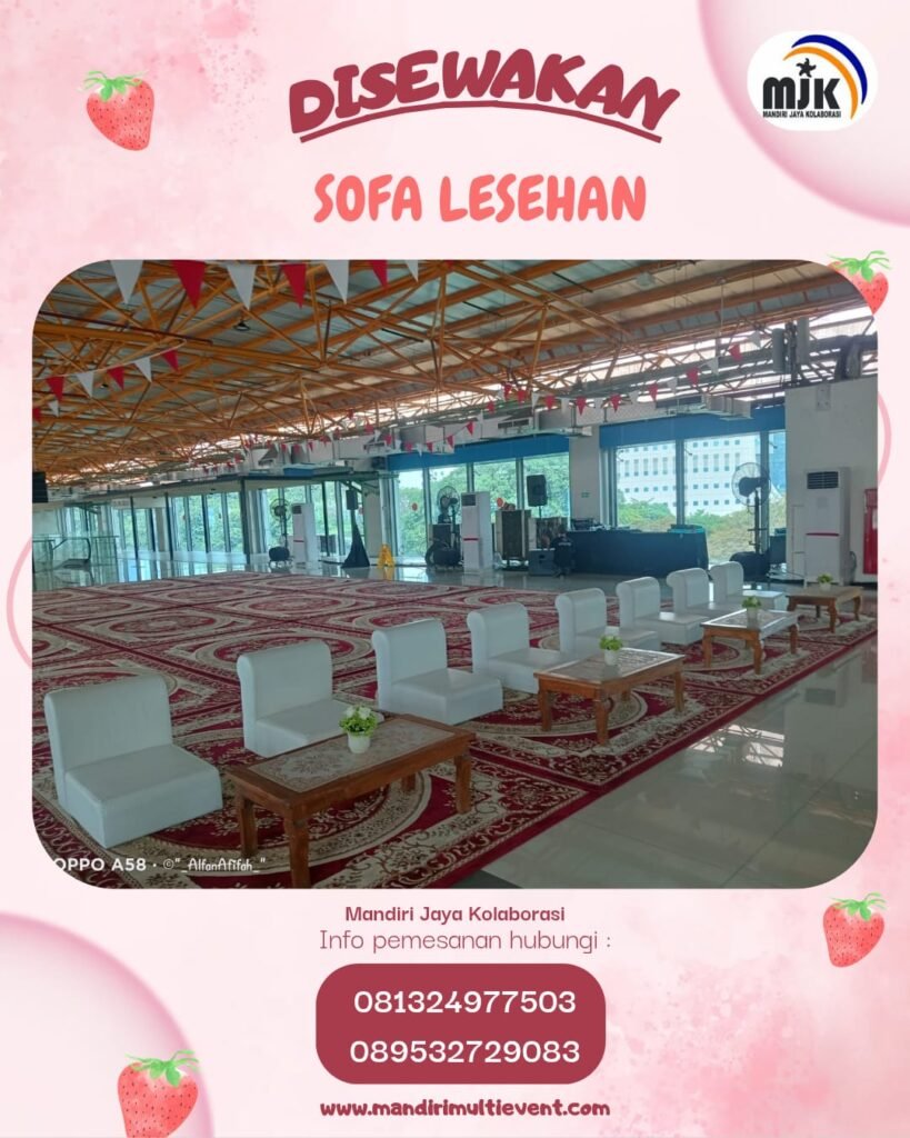 SEWA SOFA LESEHAN NYAMAN DAN ELEGAN