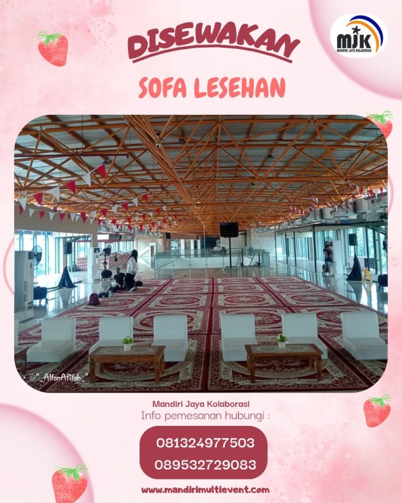 SEWA SOFA LESEHAN NYAMAN DAN ELEGAN